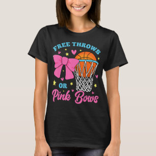 Free Throws or Pink Bows Pregnancy Pink Blue Gende T-Shirt