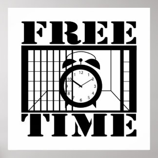 Free Time Poster