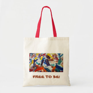 FREE TO BE! Bag