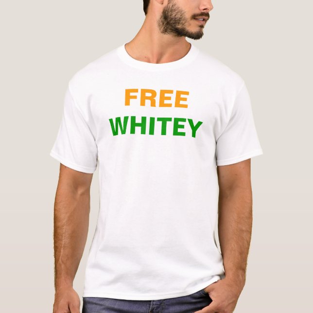 Free Whitey T-Shirt (Front)