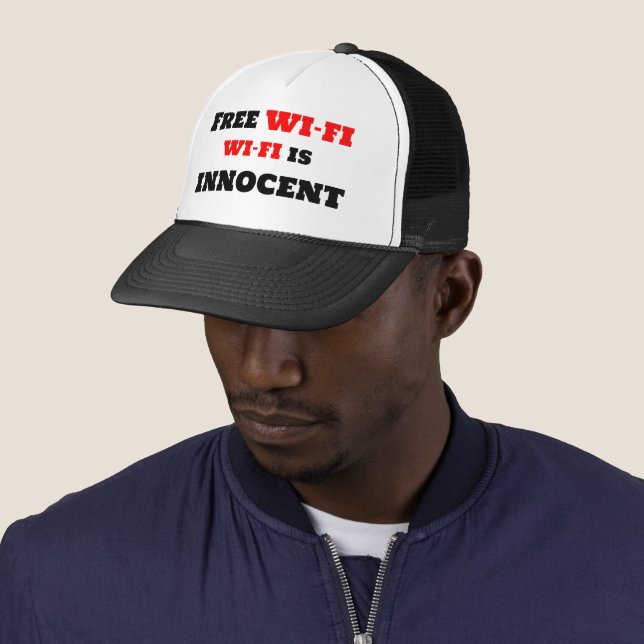 Free Wi-Fi Wi-Fi Is Innocent Trucker Hat (In Situ)