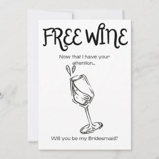 Free Wine - Bridesmaid Proposal Thank You Card