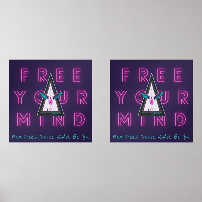 Free Your Mind Free Spirited Flamingo Inspo Poster (Front)