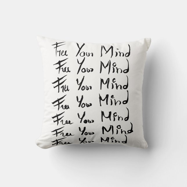 FREE your MIND!  Motivational calligraphy quote Cushion (Front)