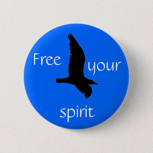 Free your Spirit 6 Cm Round Badge