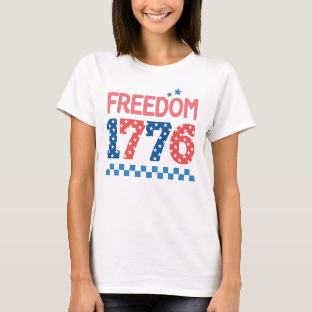Freedom 1776 T-Shirt (Front)