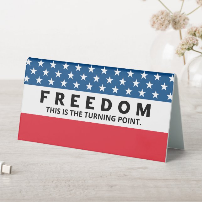Freedom A True Patriot (In SItu (Table))