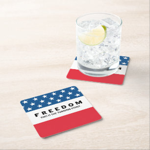 Freedom A True Patriot Square Paper Coaster