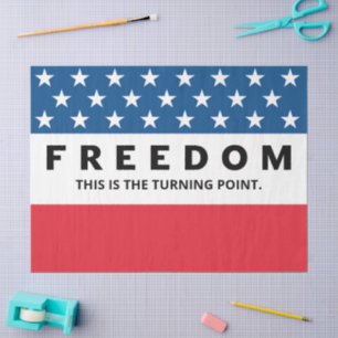 Freedom A True Patriot Tissue Paper
