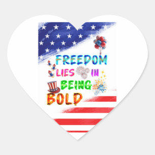 Freedom Accessories Lies In Being Bold Heart Sticker