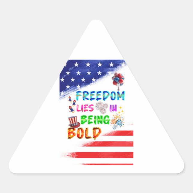 Freedom Accessories Lies In Being Bold Triangle Sticker (Front)