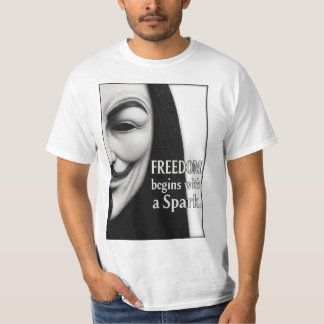 Freedom Begins With a Spark T-Shirt