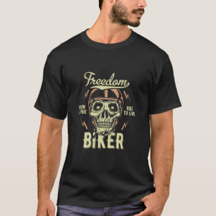 Freedom Biker Vintage Motorcycle Design T-Shirt