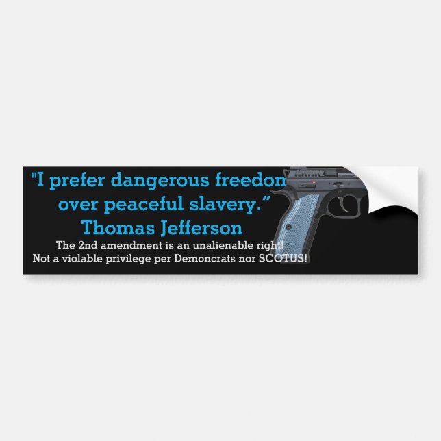 Freedom Bumper Sticker (Front)