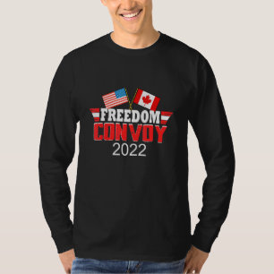 Freedom Convoy 2022 America Canada Flag Canadian T T-Shirt