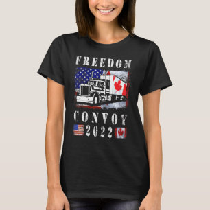 Freedom Convoy 2022 American Canadian Flag 1 T-Shirt