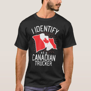 Freedom Convoy 2022 I Identify As A Canadian Truck T-Shirt