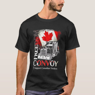 Freedom Convoy 2022 I Support Canadian Truckers Ca T-Shirt