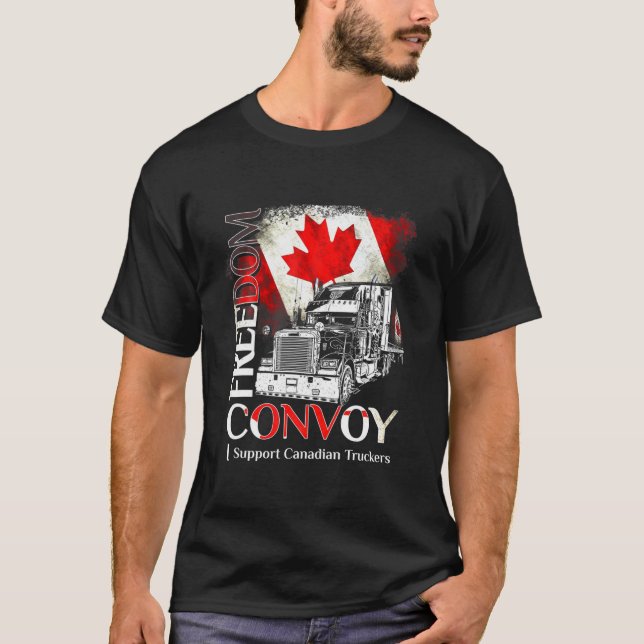 Freedom Convoy 2022 I Support Canadian Truckers Ca T-Shirt (Front)