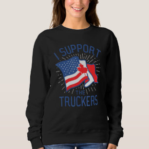 Freedom Convoy 2022 I Support The Canadian Trucker Sweatshirt