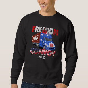 Freedom Convoy 2022 In Support Of Truckers Mandate Sweatshirt