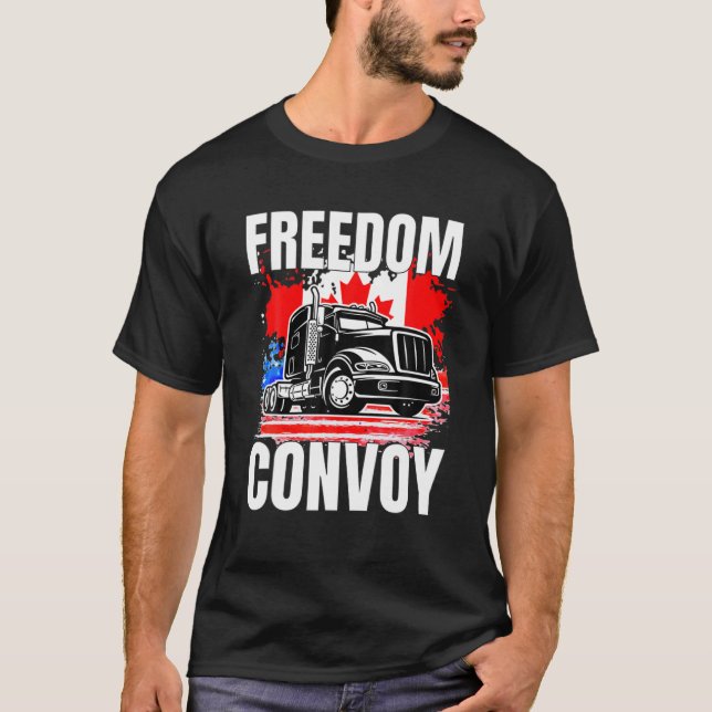 Freedom Convoy 2022 In Support Of Truckers Mandate T-Shirt (Front)