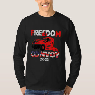 Freedom Convoy 2022 In Support Of Truckers Mandate T-Shirt