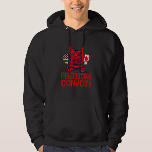 Freedom Convoy 2022 Our Truckers Convoy Hoodie