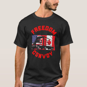 Freedom Convoy 2022 Support Canadian Truckers Mand T-Shirt