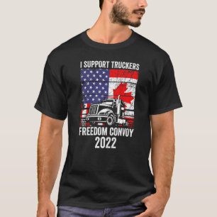 Freedom Convoy 2022 Supporter I Support Canadian T T-Shirt