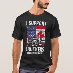 Freedom Convoy 2022 Supporter I Support Canadian T T-Shirt