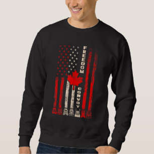 Freedom Convoy 2022 Truck Drivers Freedom Convoy T Sweatshirt