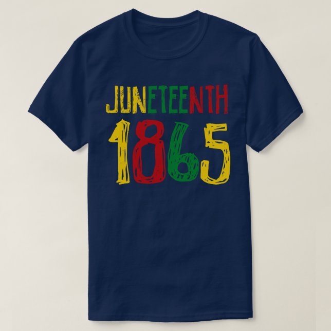 Freedom day Juneteenth 1865 T-Shirt (Design Front)