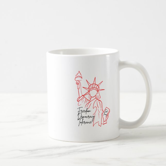 Freedom Democracy Tolerance  Coffee Mug (Right)