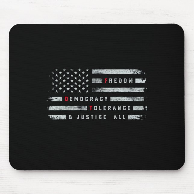 Freedom Democracy Tolerance Justice All Subtle Res Mouse Pad (Front)