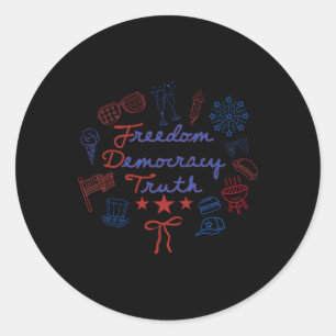 Freedom Democracy Truth 4th Of July Coquette Bow P Classic Round Sticker