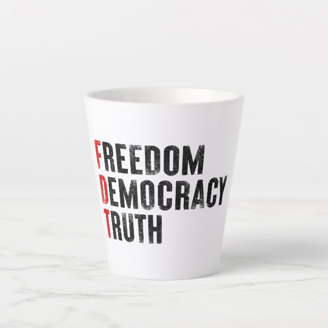 Freedom Democracy Truth Latte Mug (Front)