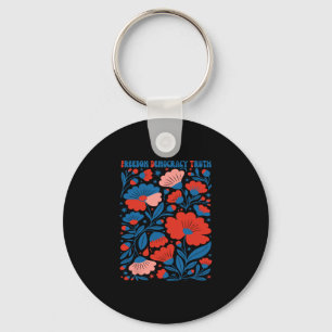Freedom Democracy Truth Subtle Floral Anti-trump 4 Key Ring