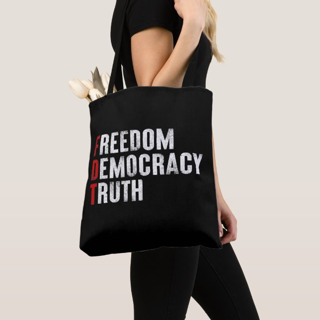Freedom Democracy Truth Tote Bag (Close Up)