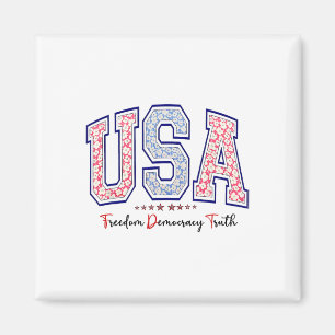 Freedom Democracy Truth Usa Anti-trump 4th Of July Magnet