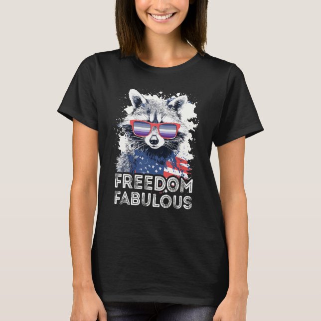 Freedom Fabulous  Raccoon Butch Lesbian Sunglasses T-Shirt (Front)