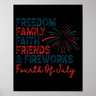 Freedom family faith friends fireworks america 4th poster