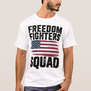 Freedom Fighters Squad 1776 Flag-USA Independence  T-Shirt