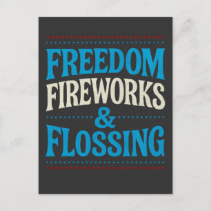 Freedom Fireworks & Flossing Dental Dentist   Announcement Postcard