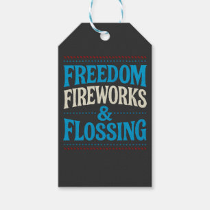 Freedom Fireworks & Flossing Dental Dentist   Gift Tags