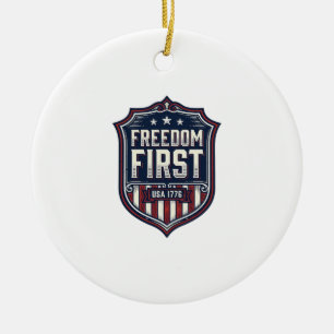 Freedom First USA 1776 Patriotic Shield T-Shirt De Ceramic Ornament