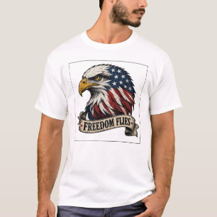 Freedom Flies American Eagle Patriotic T-Shirt USA