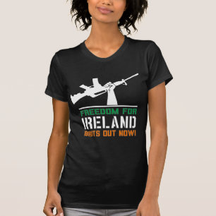 Freedom for Ireland! T-Shirt