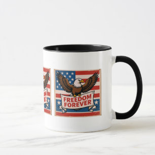 Freedom Forever  American Flag Bald Eagle Mug