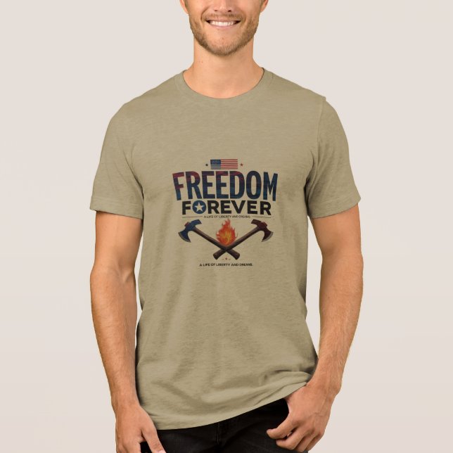 Freedom Forever Fire & Axes Tee – Rugged USA Pride (Front)